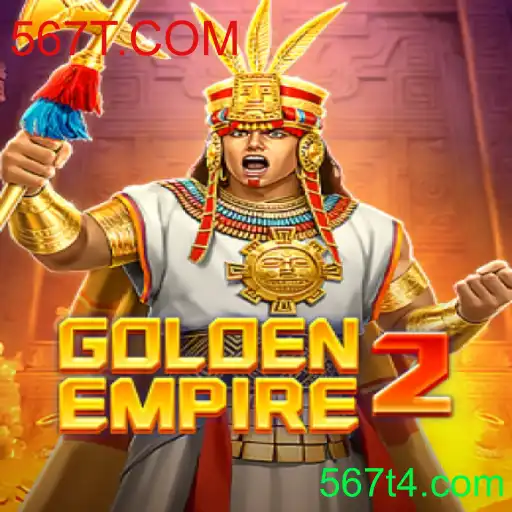 GoldenEmpire2: Um Mergulho na Era dos Impérios com 567T.COM